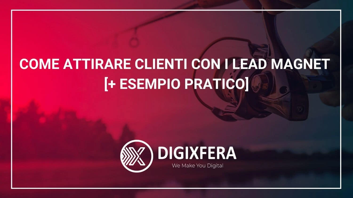 lead-magnet-attirare-clienti